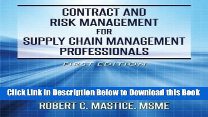 [PDF] Contract and Risk Management for Supply Chain Management Professionals Free Ebook