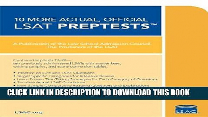 Collection Book 10 More, Actual Official LSAT PrepTests: (PrepTests 19 through 28) (Lsat Series)