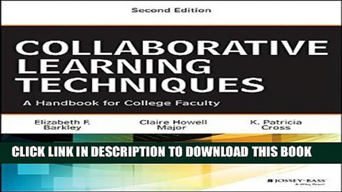 Collection Book Collaborative Learning Techniques: A Handbook for College Faculty