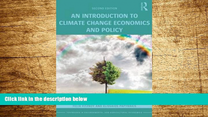 READ FREE FULL  An Introduction to Climate Change Economics and Policy (Routledge Textbooks in