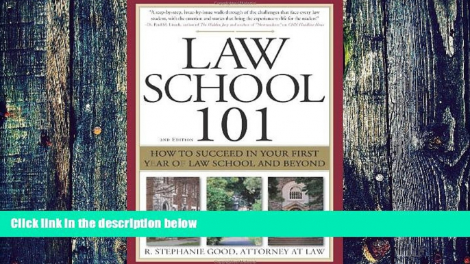 Big Deals  Law School 101: How to Succeed in Your First Year of Law School and Beyond  Free Full