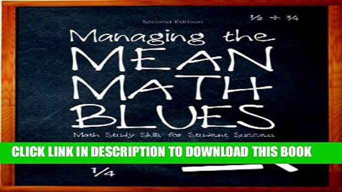 Collection Book Managing the Mean Math Blues: Study Skills for Student Success (2nd Edition)