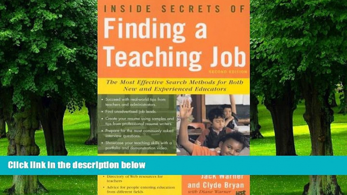 Big Deals  Inside Secrets of Finding a Teaching Job: The Most Effective Search Methods for Both