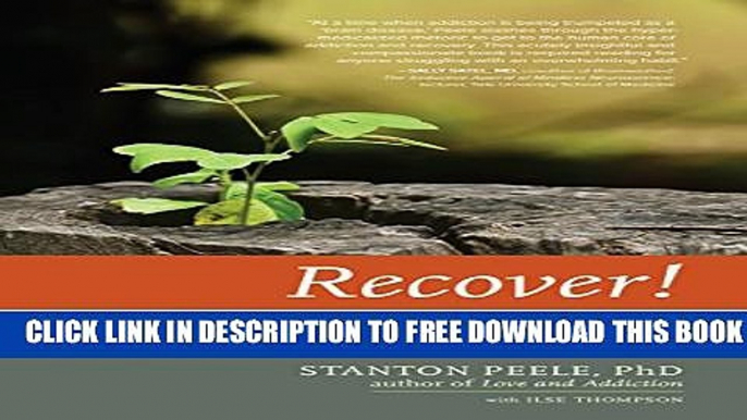 New Book Recover!: Stop Thinking Like an Addict and Reclaim Your Life with The PERFECT Program