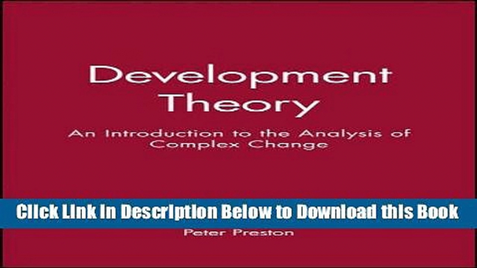 [Reads] Development Theory: An Introduction to the Analysis of Complex Change Online Ebook