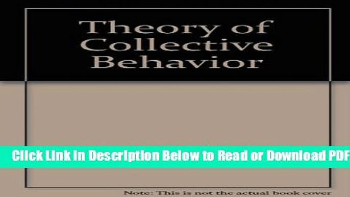 [Get] Theory of Collective Behavior Free Online