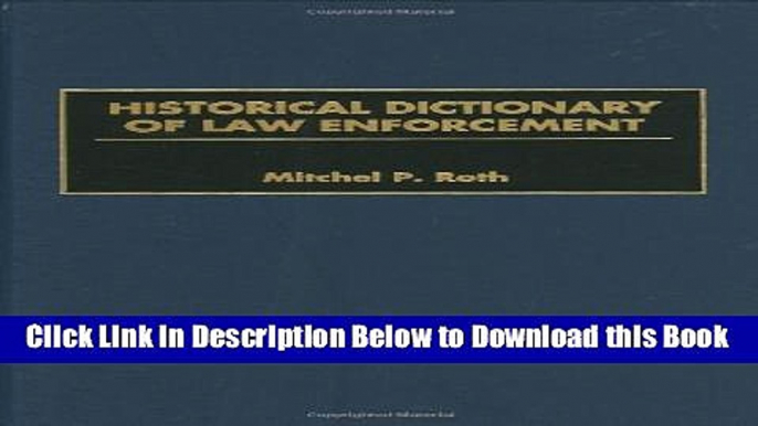 [Best] Historical Dictionary of Law Enforcement Online Ebook