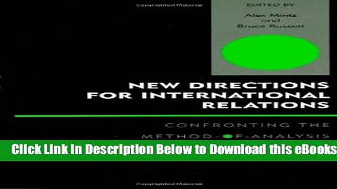 [Reads] New Directions for International Relations: Confronting the Method-of-Analysis Problem