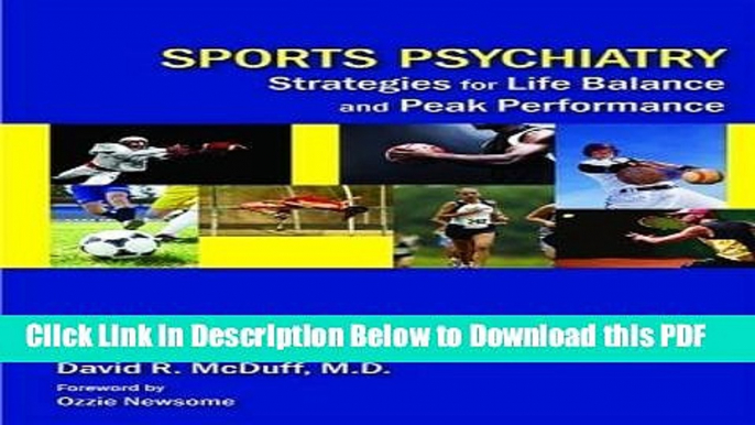 [Read] Sports Psychiatry: Strategies for Life Balance and Peak Performance Popular Online