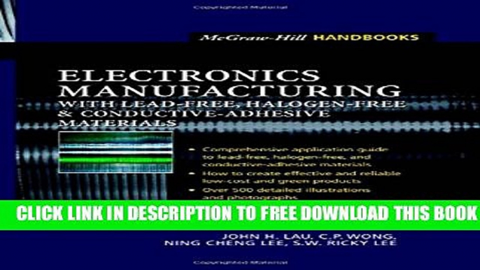 Collection Book Electronics Manufacturing: with Lead-Free, Halogen-Free, and Conductive-Adhesive