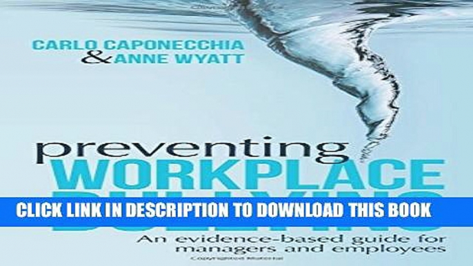 Collection Book Preventing Workplace Bullying: An Evidence-Based Guide for Managers and Employees