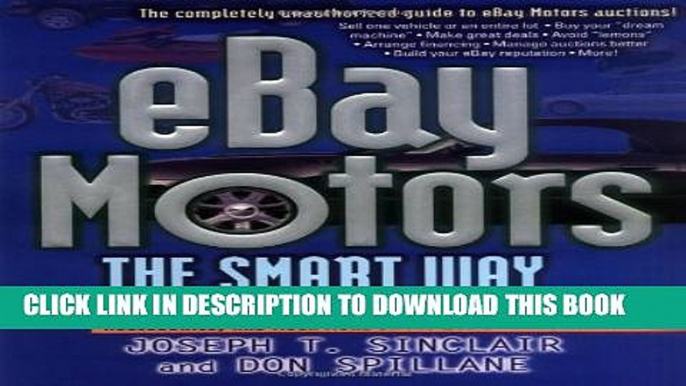 Collection Book eBay Motors the Smart Way: Selling and Buying Cars, Trucks, Motorcycles, Boats,