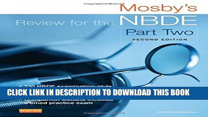 New Book Mosby s Review for the NBDE Part II, 2e (Mosby s Review for the Nbde: Part 2 (National