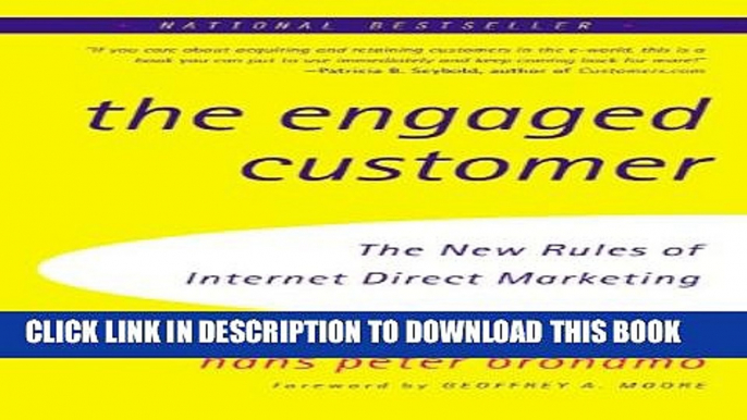 Collection Book The Engaged Customer: The New Rules of Internet Direct Marketing