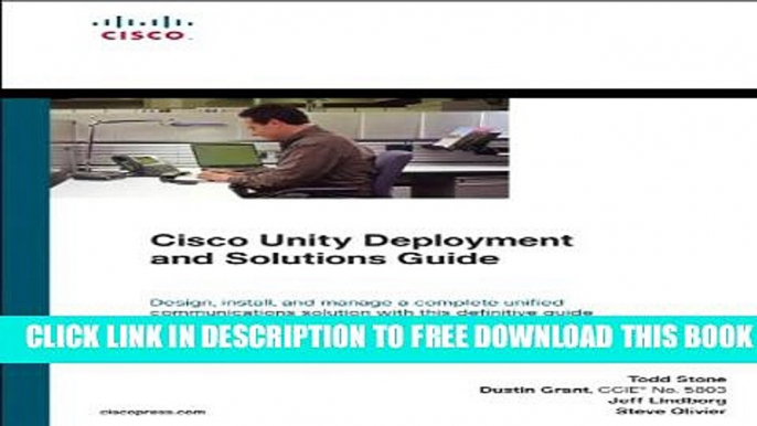 Collection Book Cisco Unity Deployment and Solutions Guide (Networking Technology)