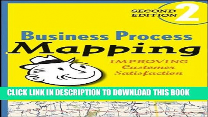 New Book Business Process Mapping: Improving Customer Satisfaction