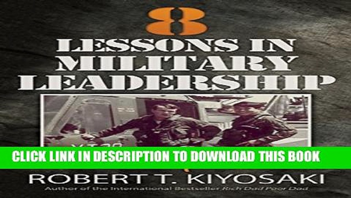 Collection Book 8 Lessons in Military Leadership for Entrepreneurs