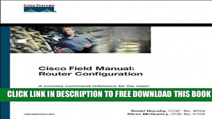 Collection Book Cisco Field Manual: Router Configuration (Networking Technology)