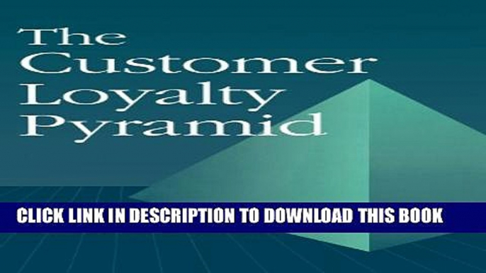 Collection Book The Customer Loyalty Pyramid