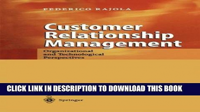 New Book Customer Relationship Management: Organizational and Technological Perspectives