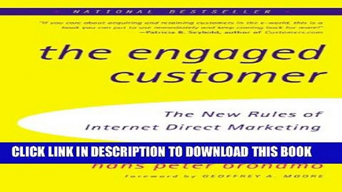 New Book The Engaged Customer: The New Rules of Internet Direct Marketing