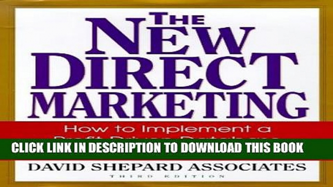 New Book The New Direct Marketing: How to Implement A Profit-Driven Database Marketing Strategy