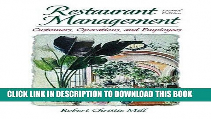 New Book Restaurant Management: Customers, Operations and Employees (2nd Edition)