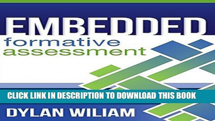 New Book Embedded Formative Assessment - practical strategies and tools for K-12 teachers