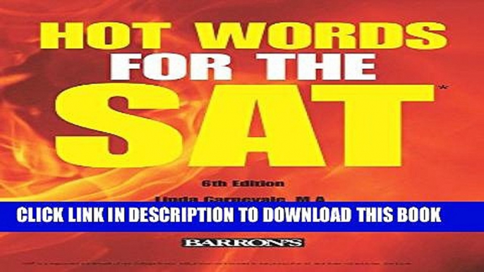 New Book Hot Words for the SAT ED, 6th Edition (Barron s Hot Words for the SAT)