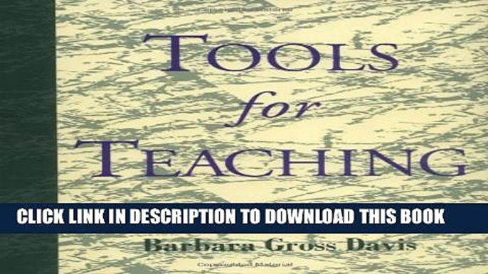 New Book Tools for Teaching (Jossey-Bass Higher and Adult Education Series)