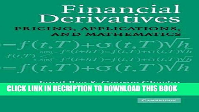 [PDF] Financial Derivatives: Pricing, Applications, and Mathematics Full Colection