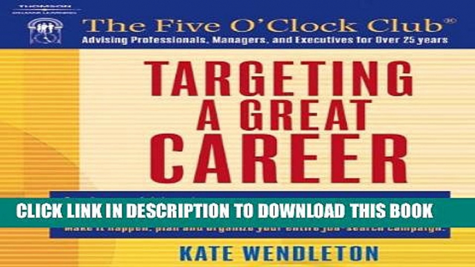 Collection Book Targeting a Great Career (Five O Clock Club)