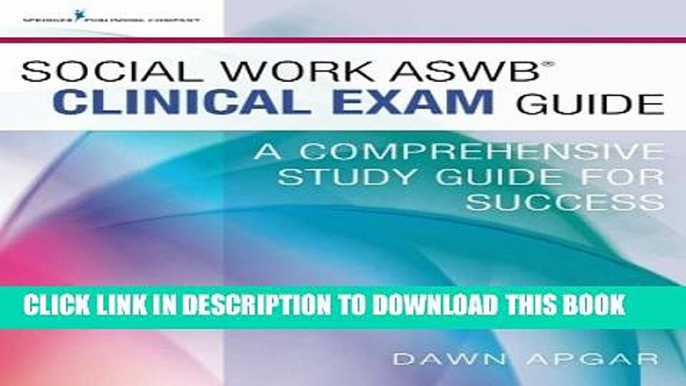 Collection Book Social Work ASWB Clinical Exam Guide: A Comprehensive Study Guide for Success