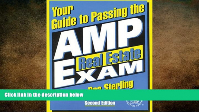 FREE DOWNLOAD  Your Guide to Passing the AMP Real Estate Exam, Version 3.0  FREE BOOOK ONLINE