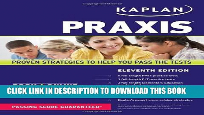 New Book PRAXIS: Book + Online (Kaplan Test Prep)
