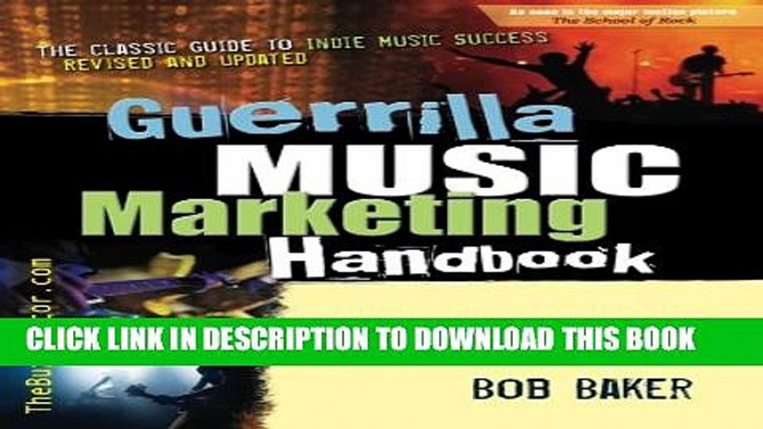 New Book Guerrilla Music Marketing Handbook: 201 Self-Promotion Ideas for Songwriters, Musicians