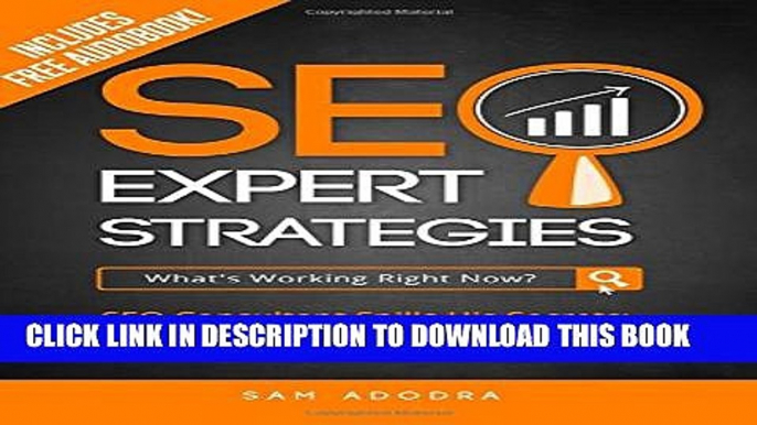 New Book SEO Expert Strategies: SEO Consultant Spills His Secrets - Discover How To Rank Higher,