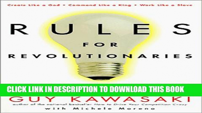 New Book Rules for Revolutionaries: The Capitalist Manifesto for Creating and Marketing New