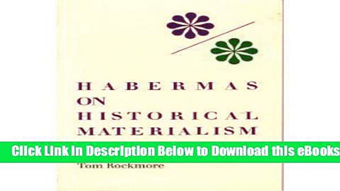 [Reads] Habermas on Historical Materialism Free Books