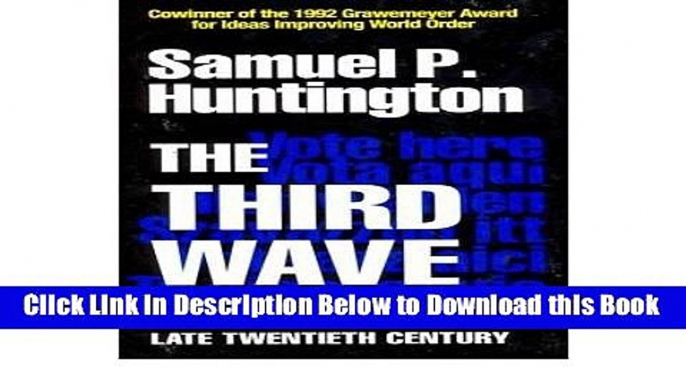 [Best] The Third Wave: Democratization in the Late Twentieth Century (Julian J. Rothbau Online Ebook