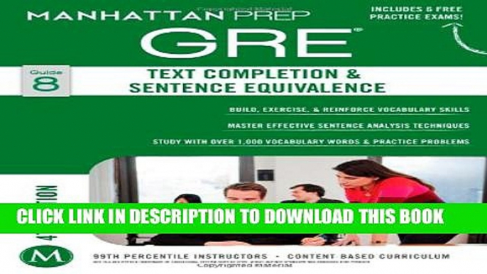 [PDF] GRE Text Completion   Sentence Equivalence (Manhattan Prep GRE Strategy Guides) Full Online