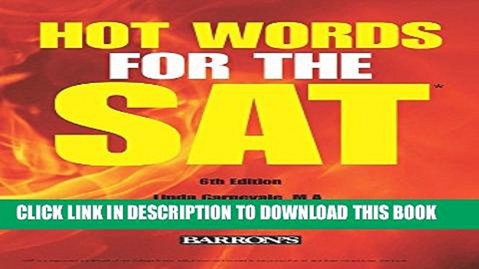 Collection Book Hot Words for the SAT ED, 6th Edition (Barron s Hot Words for the SAT)