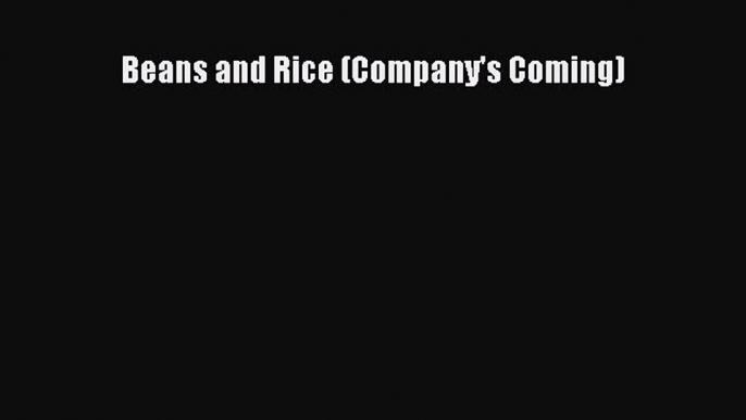 [PDF] Beans and Rice (Company's Coming) Full Colection