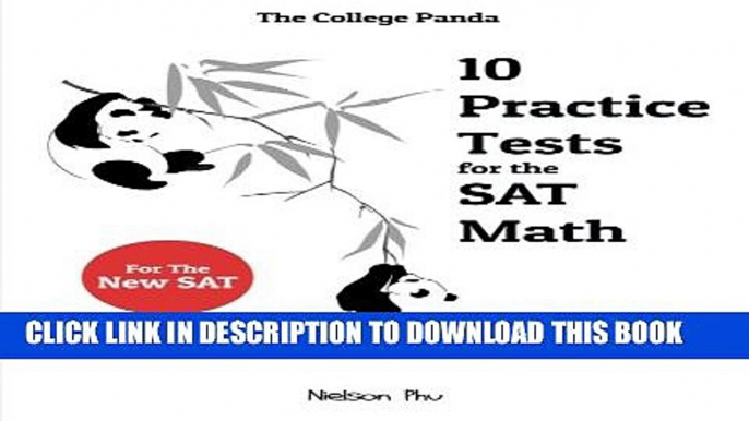 Collection Book The College Panda s 10 Practice Tests for the SAT Math