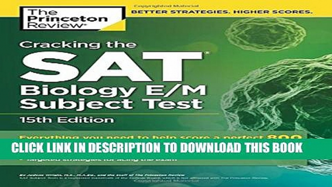 Collection Book Cracking the SAT Biology E/M Subject Test, 15th Edition (College Test Preparation)