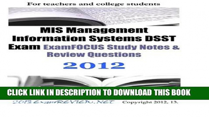 New Book MIS Management Information Systems DSST Exam ExamFOCUS Study Notes   Review Questions 2012