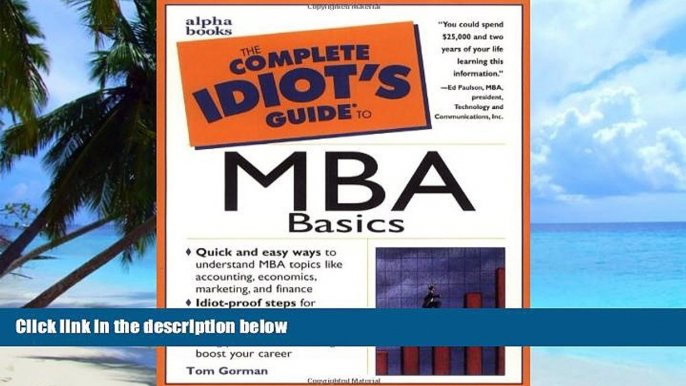 Big Deals  The Complete Idiot s Guide to MBA Basics  Free Full Read Most Wanted