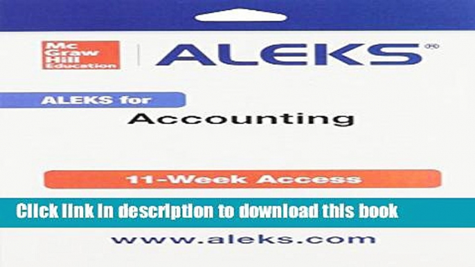 Read ALEKS Access Card for Accounting - 11 weeks  Ebook Free