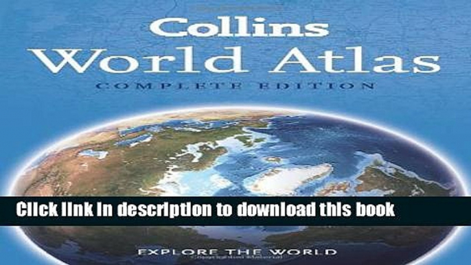 Read Collins World Atlas: Complete Edition  Ebook Free