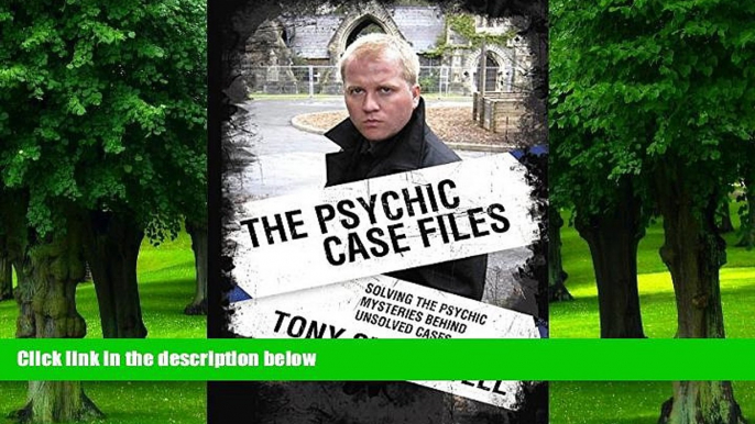 Big Deals  Psychic Case Files: Solving the Psychic Mysteries Behind Unsolved Cases  Best Seller